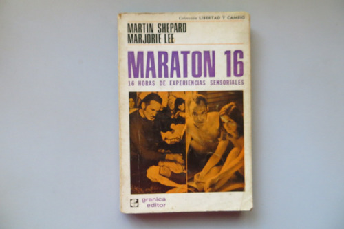 Maraton 16 Martin Shepard Marjorie Lee Granica Editor 1971