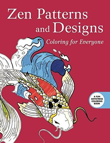 Patrones Zen Y Disenos Para Colorear Para Todos Serie De Lib