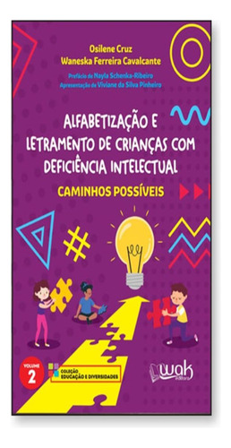 Alfabetizacao E Letramento De Criancas Com Deficiencia Int