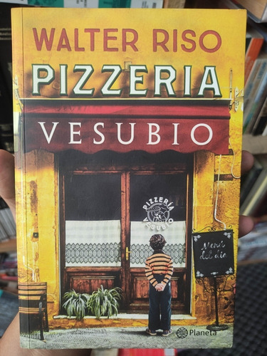 Pizzeria Vesubio - Walter Riso - Libro Original 