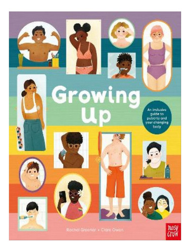 Growing Up: An Inclusive Guide To Puberty And Your Cha. Eb06