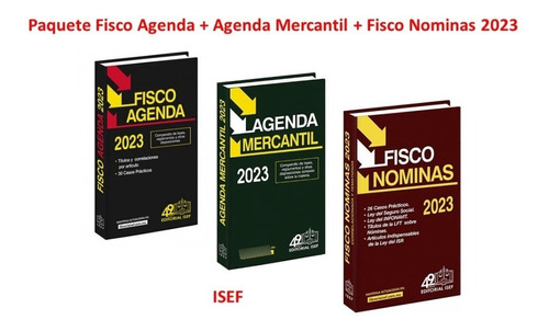 Fisco Agenda + Agenda Mercantil + Fisconóminas 2023 Isef