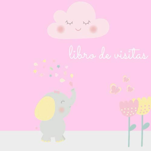 Libro De Visitas: Libro De Visitas Para Baby Shower I Primer