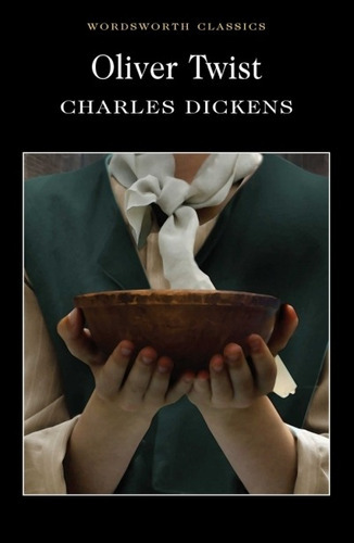 Oliver Twist, De Dickens, Charles. Editora Wordsworth Editions Limited, Capa Mole Em Inglês