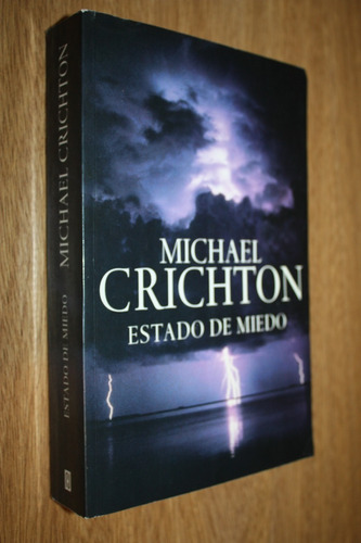 Estado De Miedo - Michael Crichton - Plaza Janes - Grande