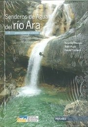 Libro Senderos De Agua Del Rio Ara. Barranquismo En Sobra...