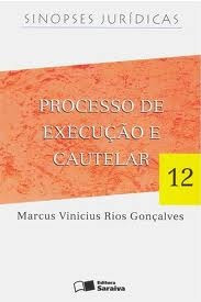 Processo De Execução E Cautelar Marcus Vinicius Ri
