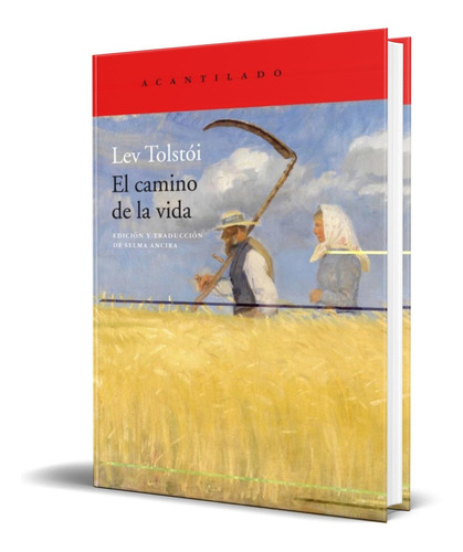 Libro El Camino De La Vida [ Leon Tolstoi ] Original