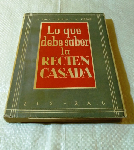 Lo Que Debe Saber La Recién Casada.