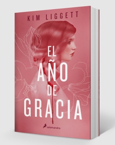 El Año De Gracia - Kim Liggett, de Liggett, Kim. Editorial Salamandra, tapa blanda en español, 2021