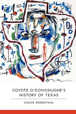 Libro Coyote O'donohughe's History Of Texas - Rosenthal, ...