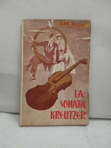 La Sonata Kreutzer León Tolstoy