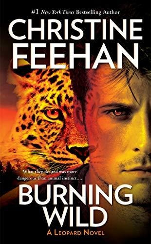 Book : Burning Wild (a Leopard Novel) - Feehan, Christine