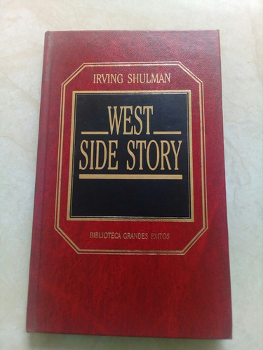 West Side Story- Irving Shulman- Tapa Dura- 1985