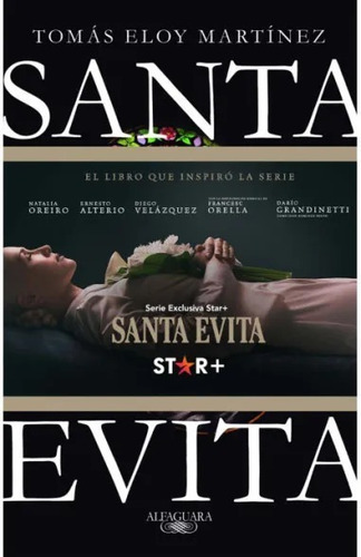 Libro Santa Evita - Tomás Eloy Martínez - Alfaguara