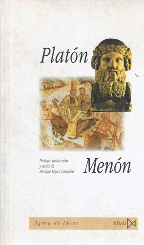 Menón, De Platón. Editorial Istmo, Tapa Blanda En Español, 1999