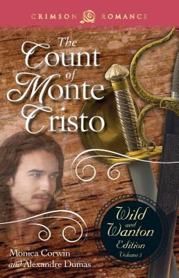 Libro Count Of Monte Cristo: The Wild And Wanton Edition ...