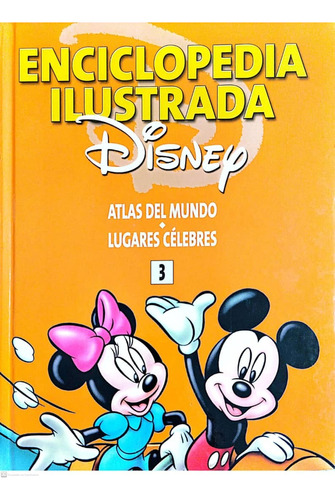 Enciclopedia Ilustrada Disney. Tomo 3