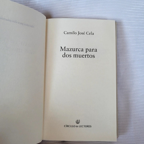 Imagen 6 de 10 de Mazurca Para Dos Muertos Camilo J Cela Circ Lectores T/dura