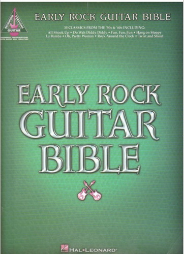 Early Rock Guitar Bible - Partitura Y Tablatura Guitarra 