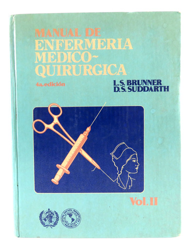 R303 L.s. Brunner Manual De Enfermeria Medico-quirurgica Vii