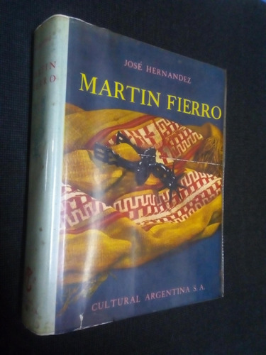 Martin Fierro Jose Hernandez Cultural Argentina S A