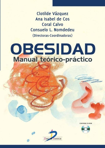 Obesidad. Manual Teorico Practico