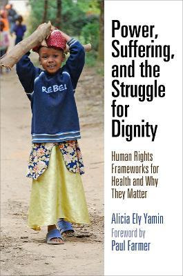 Libro Power, Suffering, And The Struggle For Dignity : Hu...