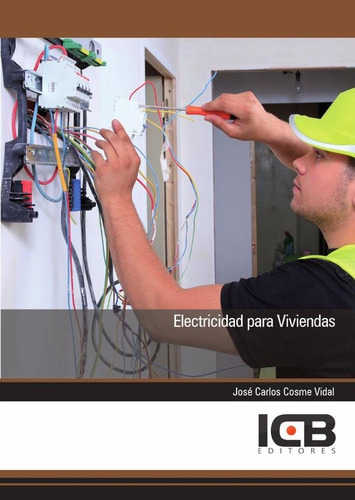 Electricidad Para Viviendas - Cosme Vidal Jose Carlos