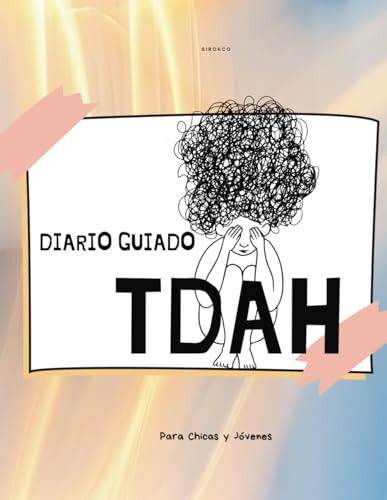 Diario Guiado Tdah Para Chicas Y Jóvenes| Preguntas Para Ace