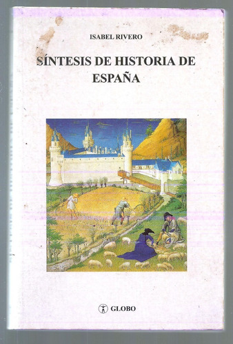 Sintesis De La Historia De España