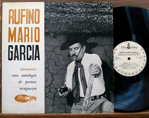 Rufino Mario Garcia - Poemas Uruguayos - Lp 1965 Folklore