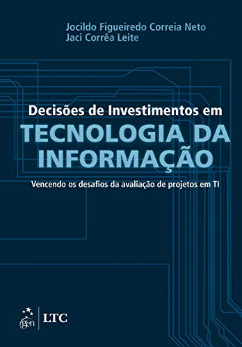 Libro Decisoes De Invest Em Tecnologia Da Informacao De Corr