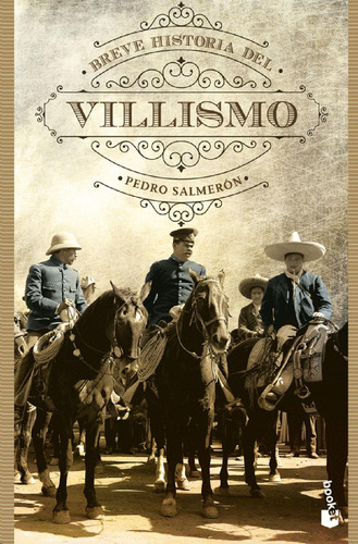 Libro Breve Historia Del Villismo