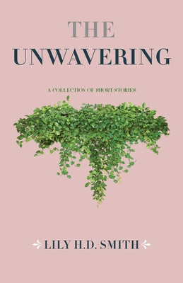 Libro The Unwavering: How Do You Reconcile? Or... Do You?...