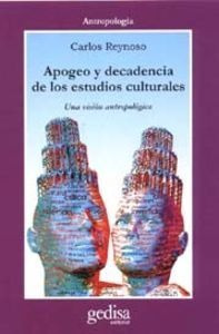 Apogeo Y Decadencia De Los Estudios Culturales