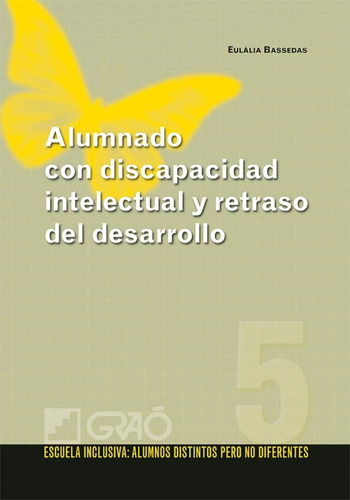 Libro: Alumnado Con Discapacidad Intelectual Y Retraso Del D