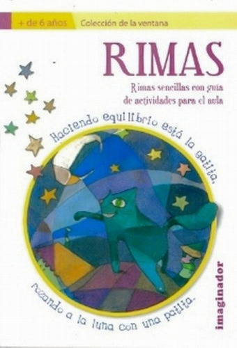 Rimas. Rimas Sencillas Con Guía De Actividades Para El Aula