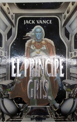 El Principe Gris Jack Vance Grijalbo