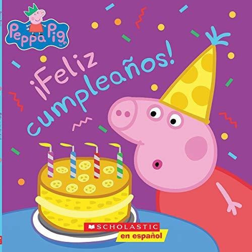 Peppa Pig: !feliz Cumpleanos! (happy Birthday!)&-.