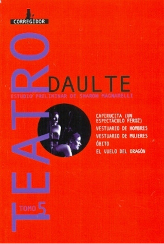 Tomo 5 Teatro  - Daulte, Javier