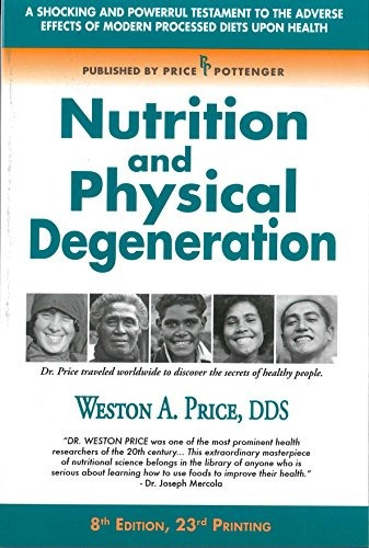 Libro Nutrition And Physical Degeneration - Nuevo