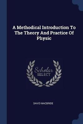 Libro A Methodical Introduction To The Theory And Practic...