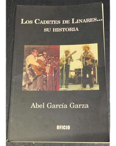 Libro Los Cadetes De Linares... Su Historia