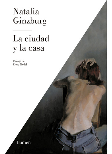 Libro La Ciudad Y La Casa De Ginzburg Natalia