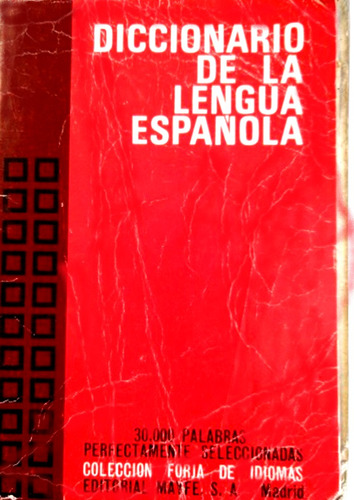 Diccionario De La Lengua Española Ed Myfe Madrid España 1974