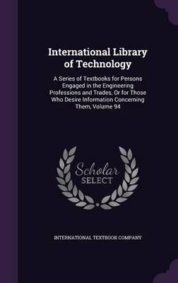 Libro International Library Of Technology : A Series Of T...