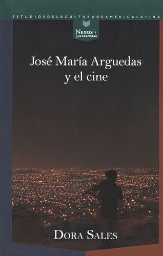 Libro José María Arguedas Y El Cine