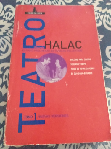 Teatro 1 - Ricardo Halac - Soledad Para Cuatro Y Otras Obras