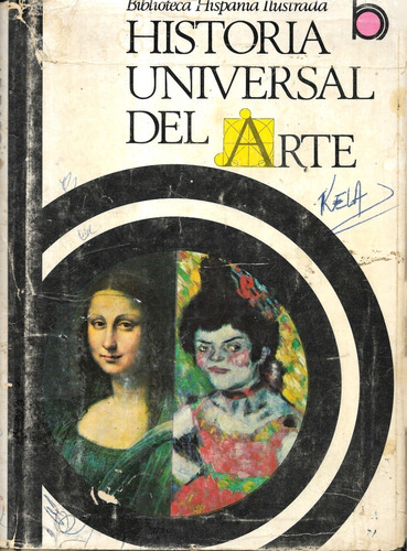 Historia Universal Del Arte / J. F. Rafols / Biblioteca Hisp